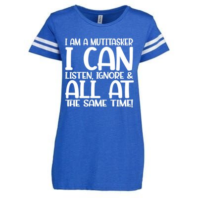 Fun Great Gift I Am A Multitasker I Can Listen And Forget Gift Enza Ladies Jersey Football T-Shirt