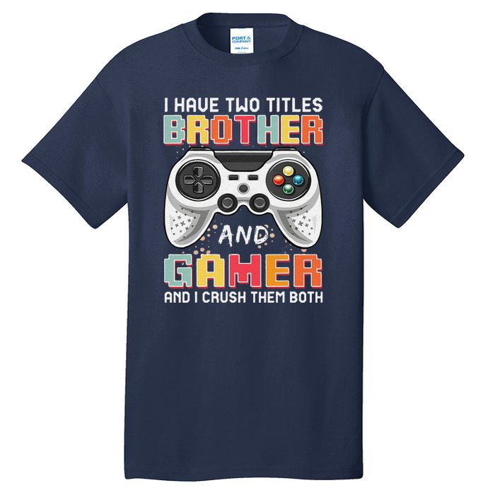 Funny Gamer Gaming Video Games Boy Brother Teens Tall T-Shirt