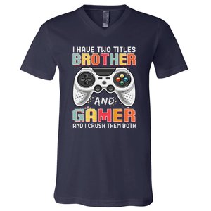 Funny Gamer Gaming Video Games Boy Brother Teens V-Neck T-Shirt