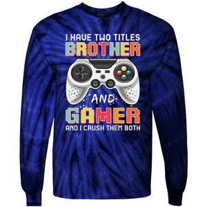 Funny Gamer Gaming Video Games Boy Brother Teens Tie-Dye Long Sleeve Shirt