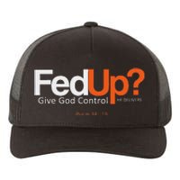 Fedup Give God Control Yupoong Adult 5-Panel Trucker Hat