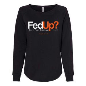 Fedup Give God Control Womens California Wash Sweatshirt