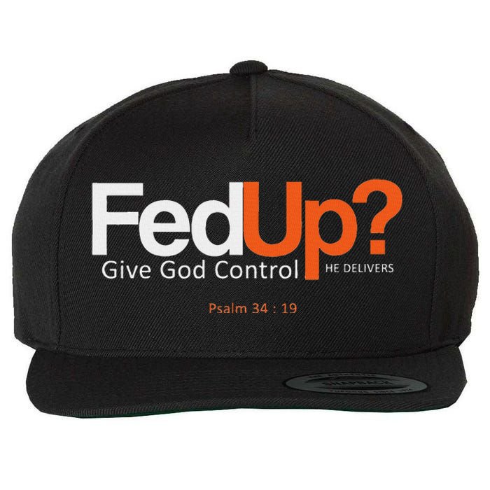 Fedup Give God Control Wool Snapback Cap