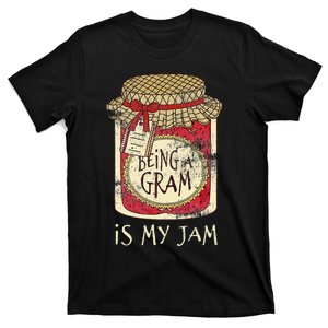 Fun Grandma Gifts Cute & Funny Being A Gram Quote T-Shirt