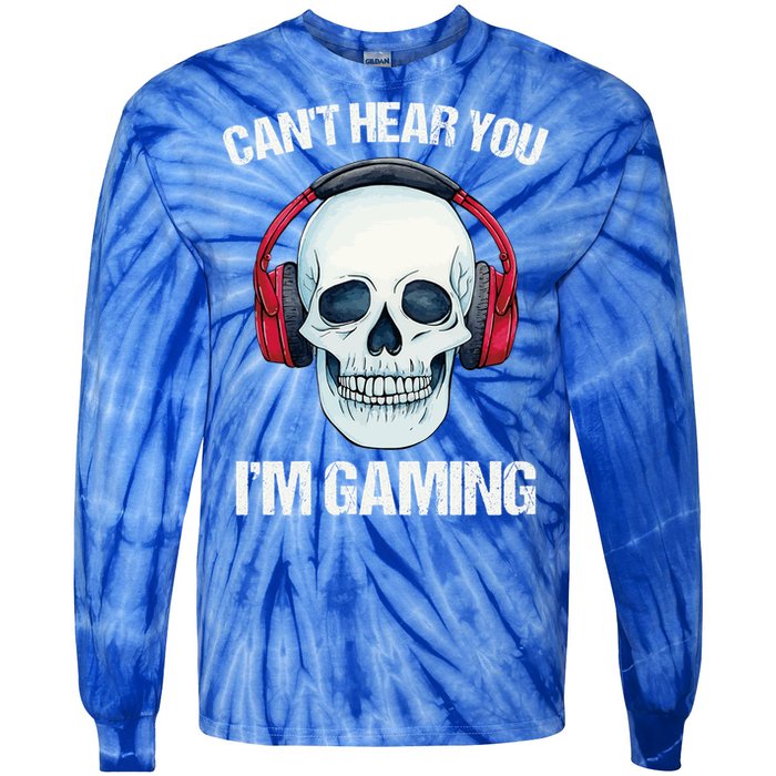 Funny Gamer Gift Skull Headset CanT Hear You IM Gaming Gift Tie-Dye Long Sleeve Shirt