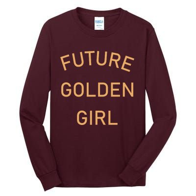 Future Golden Girl Tall Long Sleeve T-Shirt