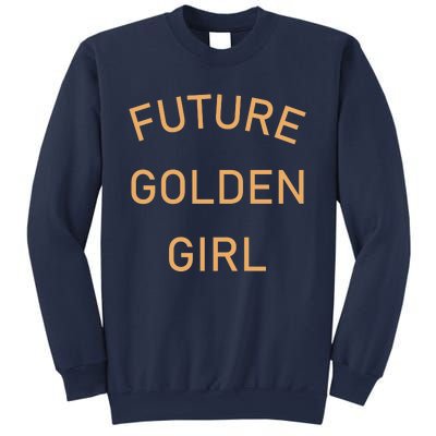 Future Golden Girl Sweatshirt