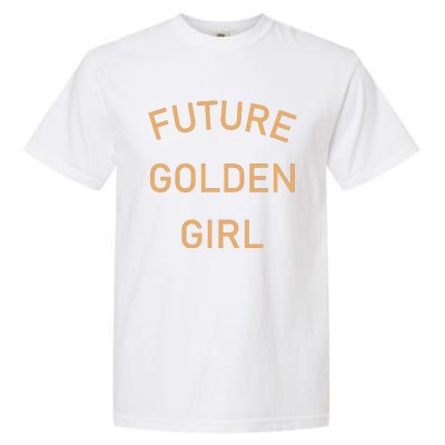 Future Golden Girl Garment-Dyed Heavyweight T-Shirt