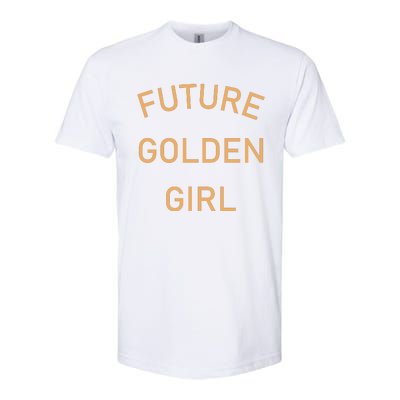 Future Golden Girl Softstyle CVC T-Shirt