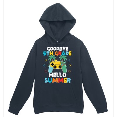 Fifth Grade Graduate Gamer Goodbye 5th Grade Hello Summer Gift Urban Pullover Hoodie