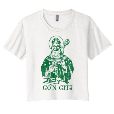 Funny GoN Git Saint PaddyS Day Women's Crop Top Tee