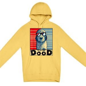 Funny Goldendoodle Gift Golden Doodle The Dood Premium Pullover Hoodie