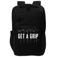 Funny Golfer Golfing Golf Get A Grip Golf Gift Impact Tech Backpack