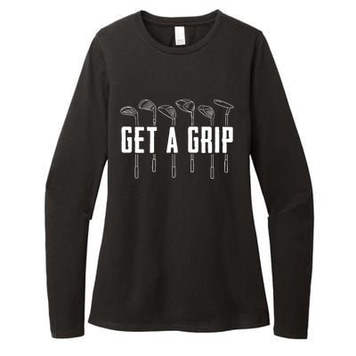 Funny Golfer Golfing Golf Get A Grip Golf Gift Womens CVC Long Sleeve Shirt