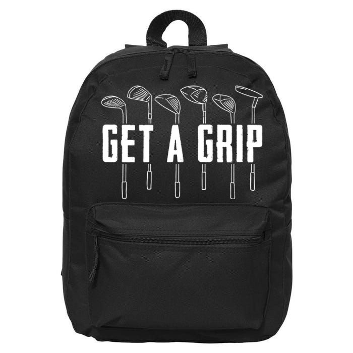 Funny Golfer Golfing Golf Get A Grip Golf Gift 16 in Basic Backpack