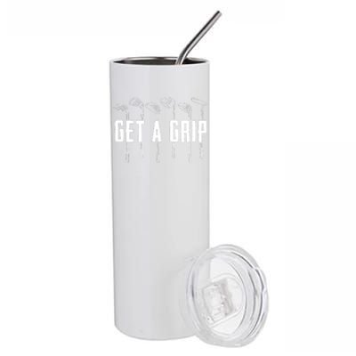 Funny Golfer Golfing Golf Get A Grip Golf Gift Stainless Steel Tumbler