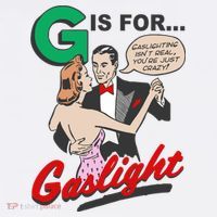 G For Gaslight, Gaslighting Isn’t Real, You’re Just Crazy Funny Quote 11oz C Handle Ceramic Mug