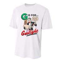 G For Gaslight, Gaslighting Isn’t Real, You’re Just Crazy Funny Quote Youth Performance Sprint T-Shirt
