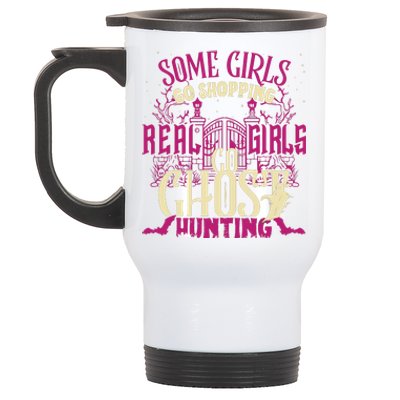 Funny Girl Go Ghost Hunting Paranormal Supernatural Apparel Stainless Steel Travel Mug