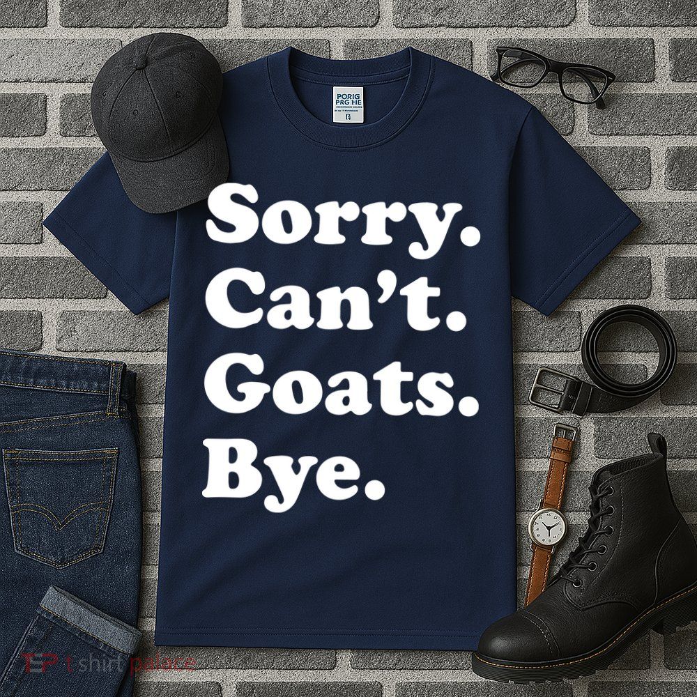 Funny Goat Gift For Men Women Boy Or Girl Tall T-Shirt