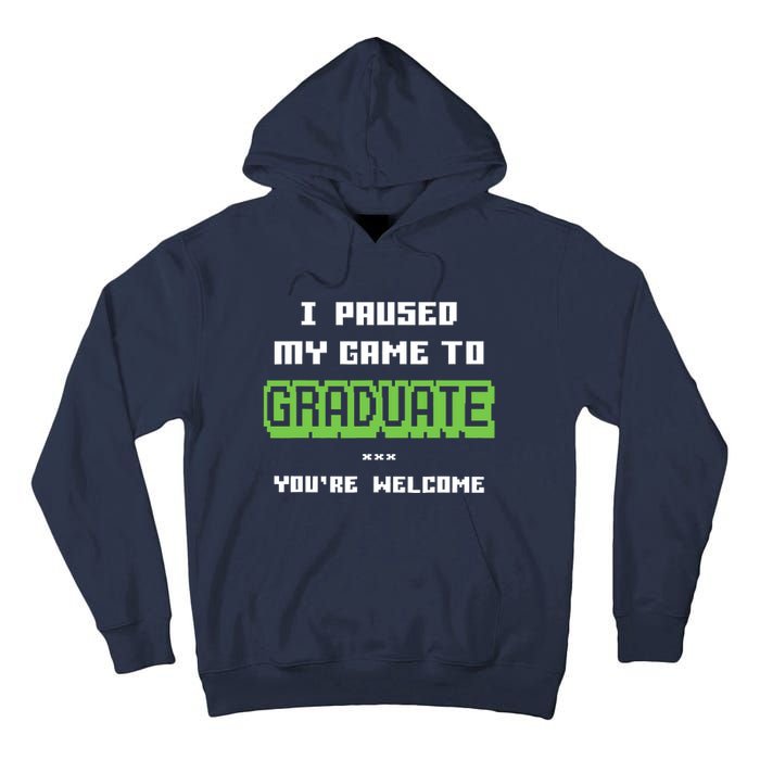 Funny Gamer Graduate Graduation Tall Hoodie