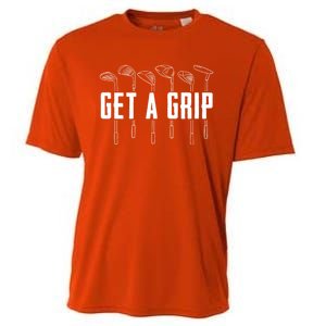 Funny Golfer Golfing Golf Get A Grip Golf Gift Cooling Performance Crew T-Shirt