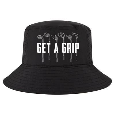 Funny Golfer Golfing Golf Get A Grip Golf Gift Cool Comfort Performance Bucket Hat