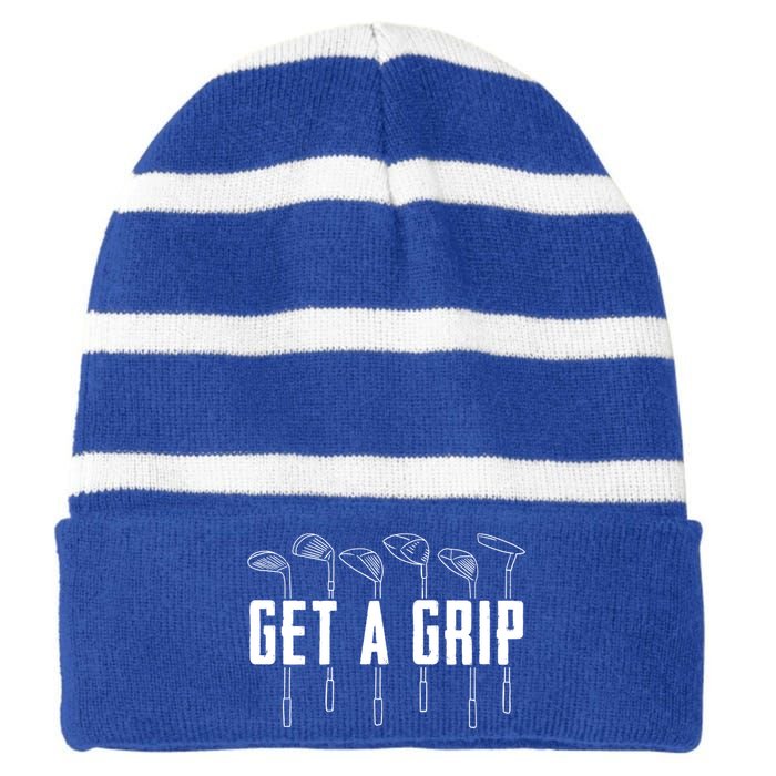 Funny Golfer Golfing Golf Get A Grip Golf Gift Striped Beanie with Solid Band