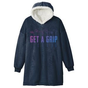 Funny Golfer Golfing Golf Get A Grip Golf Gift Hooded Wearable Blanket