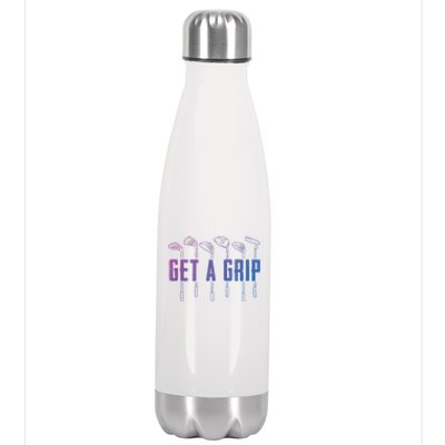 Funny Golfer Golfing Golf Get A Grip Golf Gift Stainless Steel Insulated Water Bottle