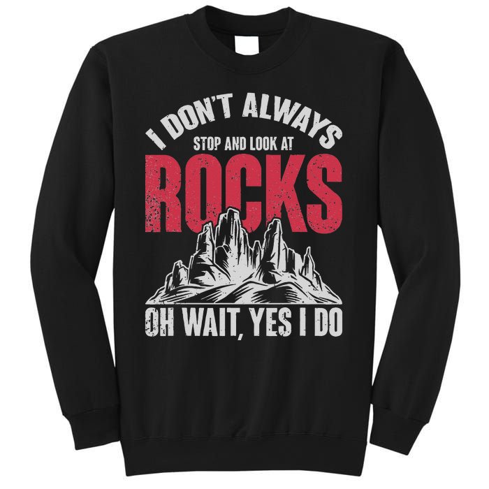 Funny Geologist Gift Professor Rock Collector Geology Sweatshirt