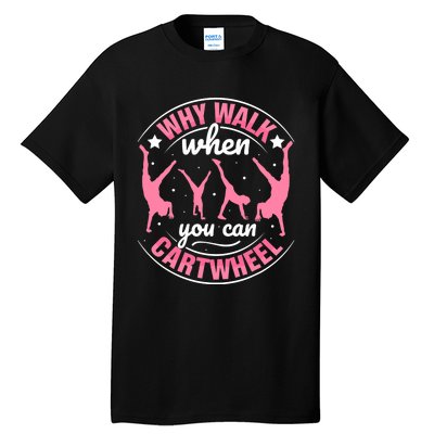 Funny Gymnastics Gymnast Parkour Girls Wo Cool Cartwheel Tall T-Shirt