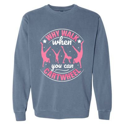 Funny Gymnastics Gymnast Parkour Girls Wo Cool Cartwheel Garment-Dyed Sweatshirt