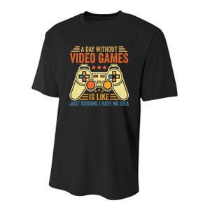 Funny Gaming Gamer A Day Without Video Games Christmas Gifts Youth Performance Sprint T-Shirt