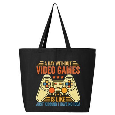Funny Gaming Gamer A Day Without Video Games Christmas Gifts 25L Jumbo Tote