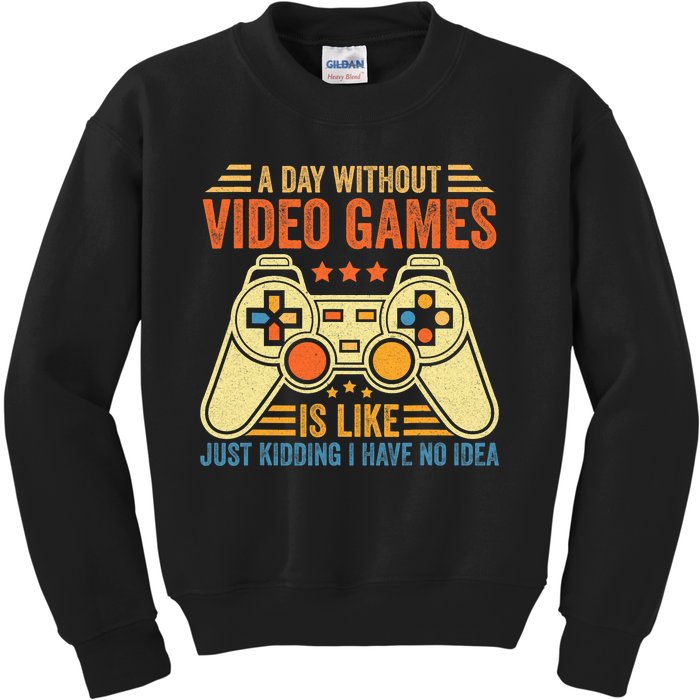 Funny Gaming Gamer A Day Without Video Games Christmas Gifts Kids Sweatshirt