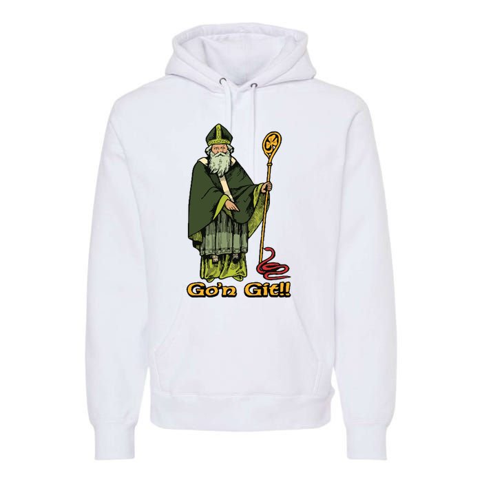 Funny Gon Git St Patrick Premium Hoodie