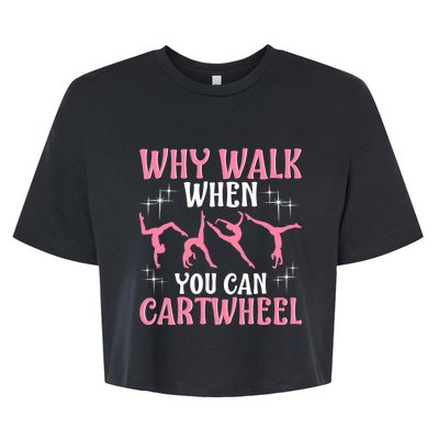 Funny Gymnastics Gymnast Gift For Girls Wo Cool Cartwheel Bella+Canvas Jersey Crop Tee