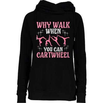 Funny Gymnastics Gymnast Gift For Girls Wo Cool Cartwheel Womens Funnel Neck Pullover Hood