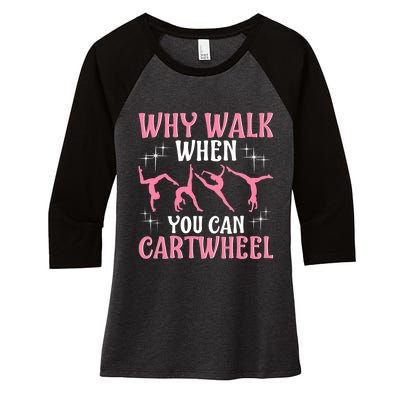 Funny Gymnastics Gymnast Gift For Girls Wo Cool Cartwheel Women's Tri-Blend 3/4-Sleeve Raglan Shirt