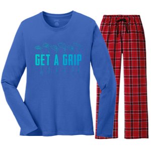 Funny Golfer Golfing Golf Get A Grip Golf Gift Women's Long Sleeve Flannel Pajama Set 