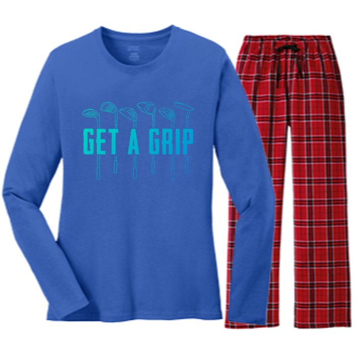 Funny Golfer Golfing Golf Get A Grip Golf Gift Women's Long Sleeve Flannel Pajama Set 