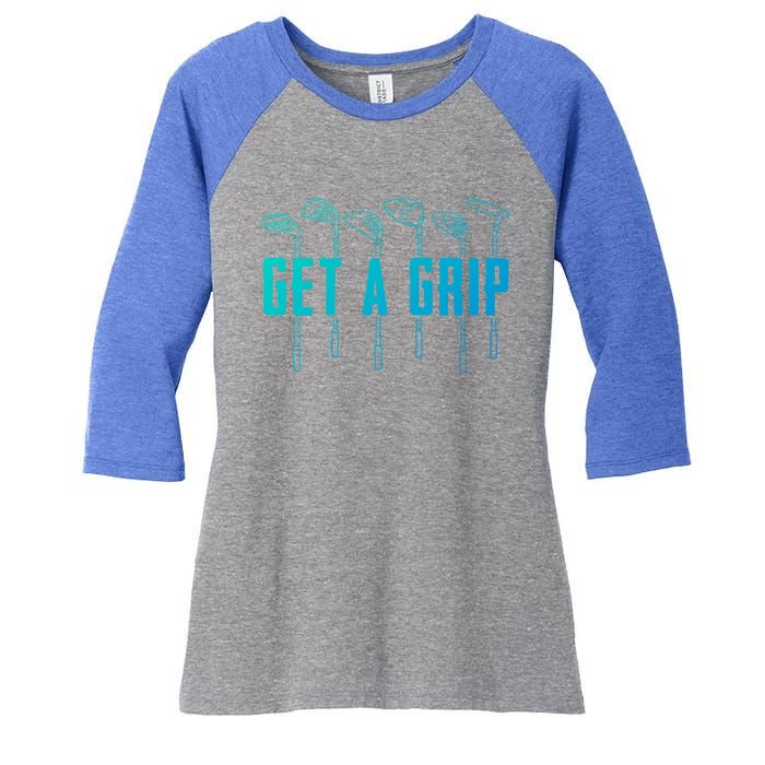 Funny Golfer Golfing Golf Get A Grip Golf Gift Women's Tri-Blend 3/4-Sleeve Raglan Shirt