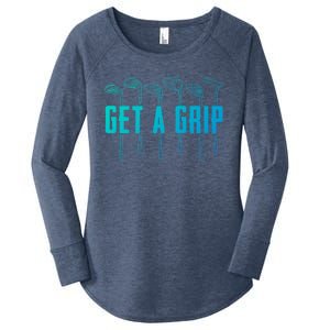 Funny Golfer Golfing Golf Get A Grip Golf Gift Women's Perfect Tri Tunic Long Sleeve Shirt