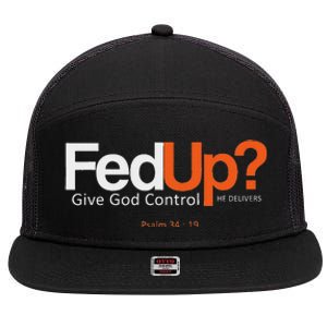 Fedup Give God Control 7 Panel Mesh Trucker Snapback Hat