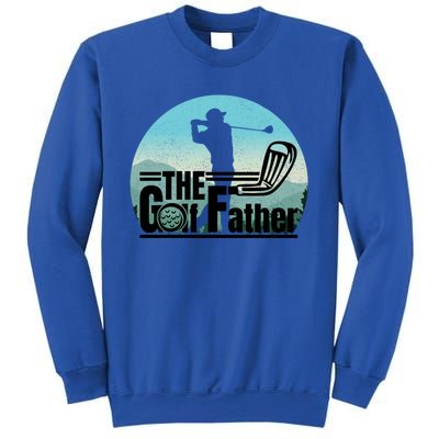 Funny Golf Graphic The Golf Father Fathers Day Golf Meaningful Gift Sweatshirt