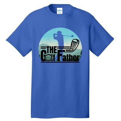 Funny Golf Graphic The Golf Father Fathers Day Golf Meaningful Gift Tall T-Shirt