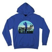 Funny Golf Graphic The Golf Father Fathers Day Golf Meaningful Gift Tall Hoodie