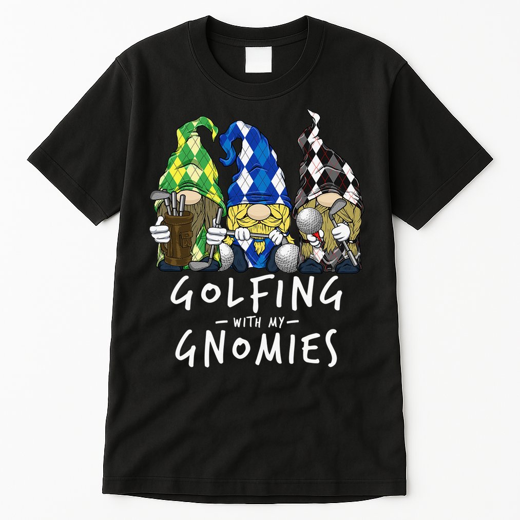 funny Golf Gnomes Golfing with My Gnomies for Golfer Tall T-Shirt