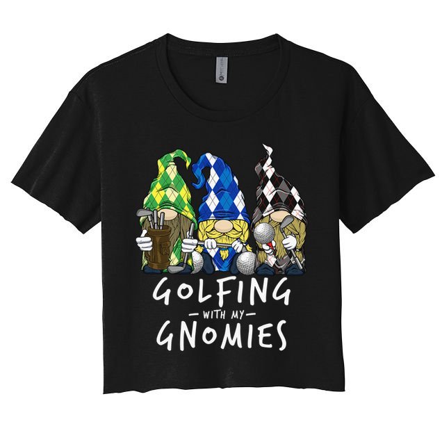 funny Golf Gnomes Golfing with My Gnomies for Golfer Crop Top
